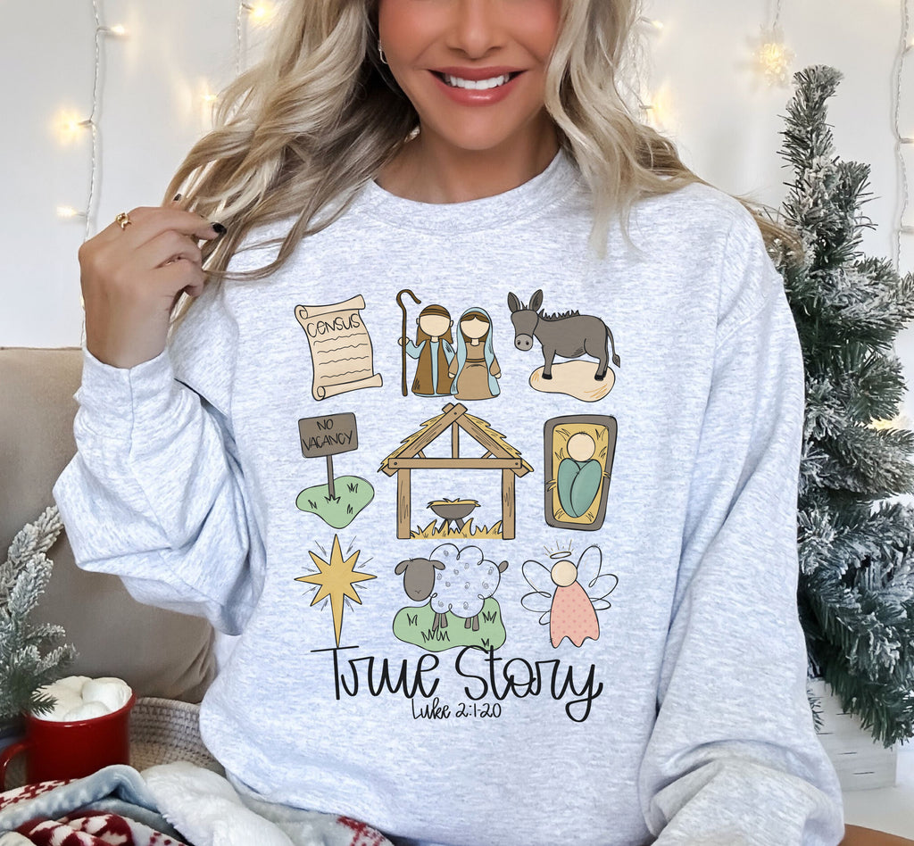True Story Nativity Scene Sweatshirt