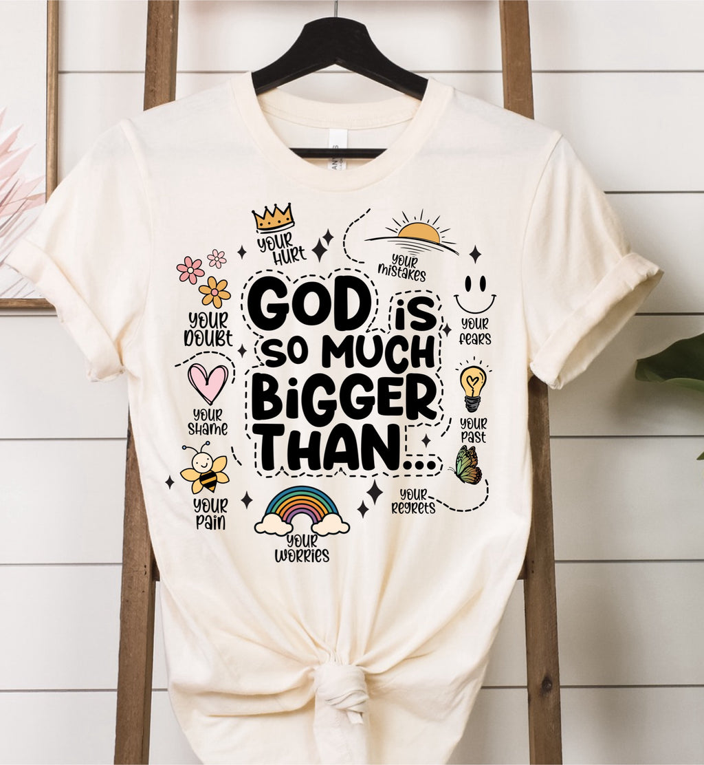 God is Much Bigger Tee B1G1