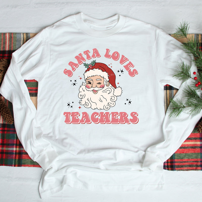 Santa Loves Teachers Long Sleeve Shirt
