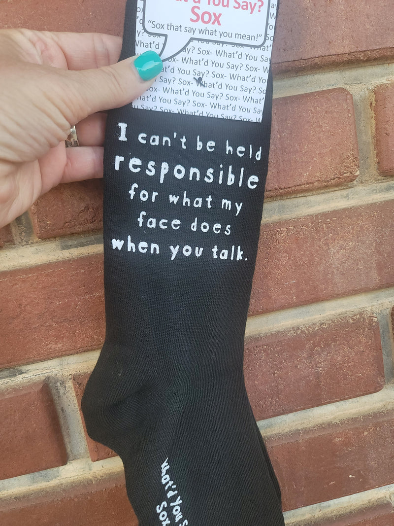I can't be held responsible Foozy Socks