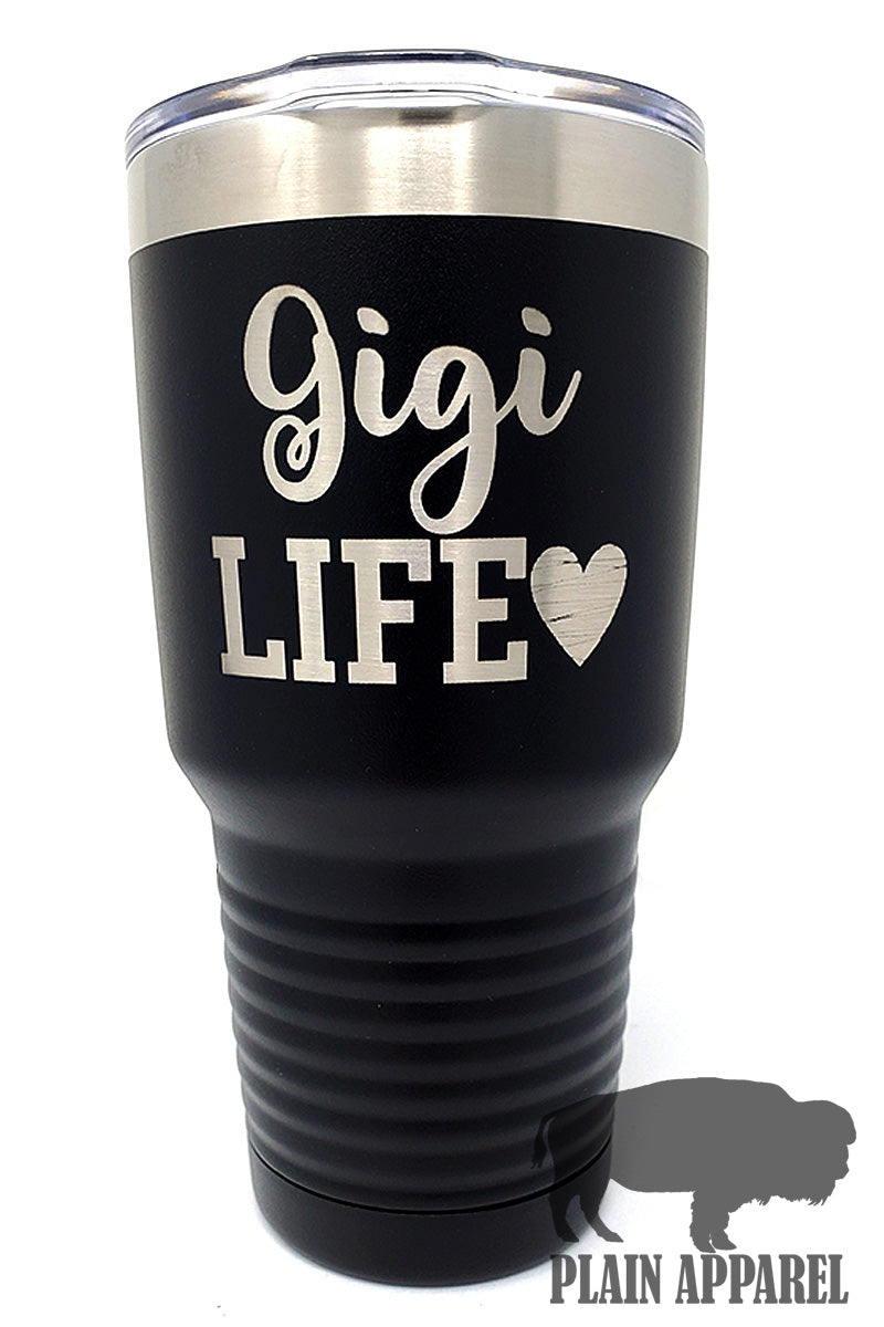 GiGi Life (with the Heart) Engraved Tumbler - Bless UR Heart Boutique