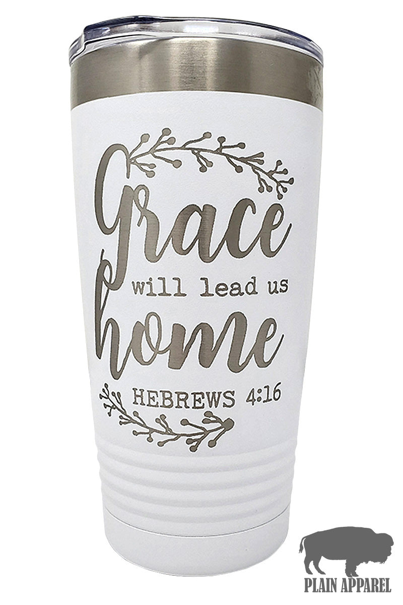 Grace Will Lead Us Home Engraved Tumbler - Bless UR Heart Boutique
