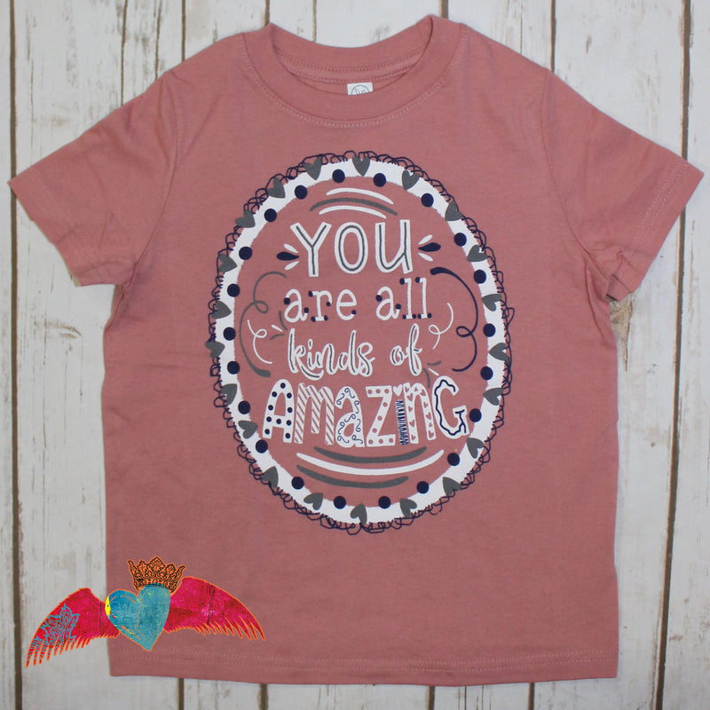 KID You Are All Kinds Of Amazing Mauve Tee - Bless UR Heart Boutique