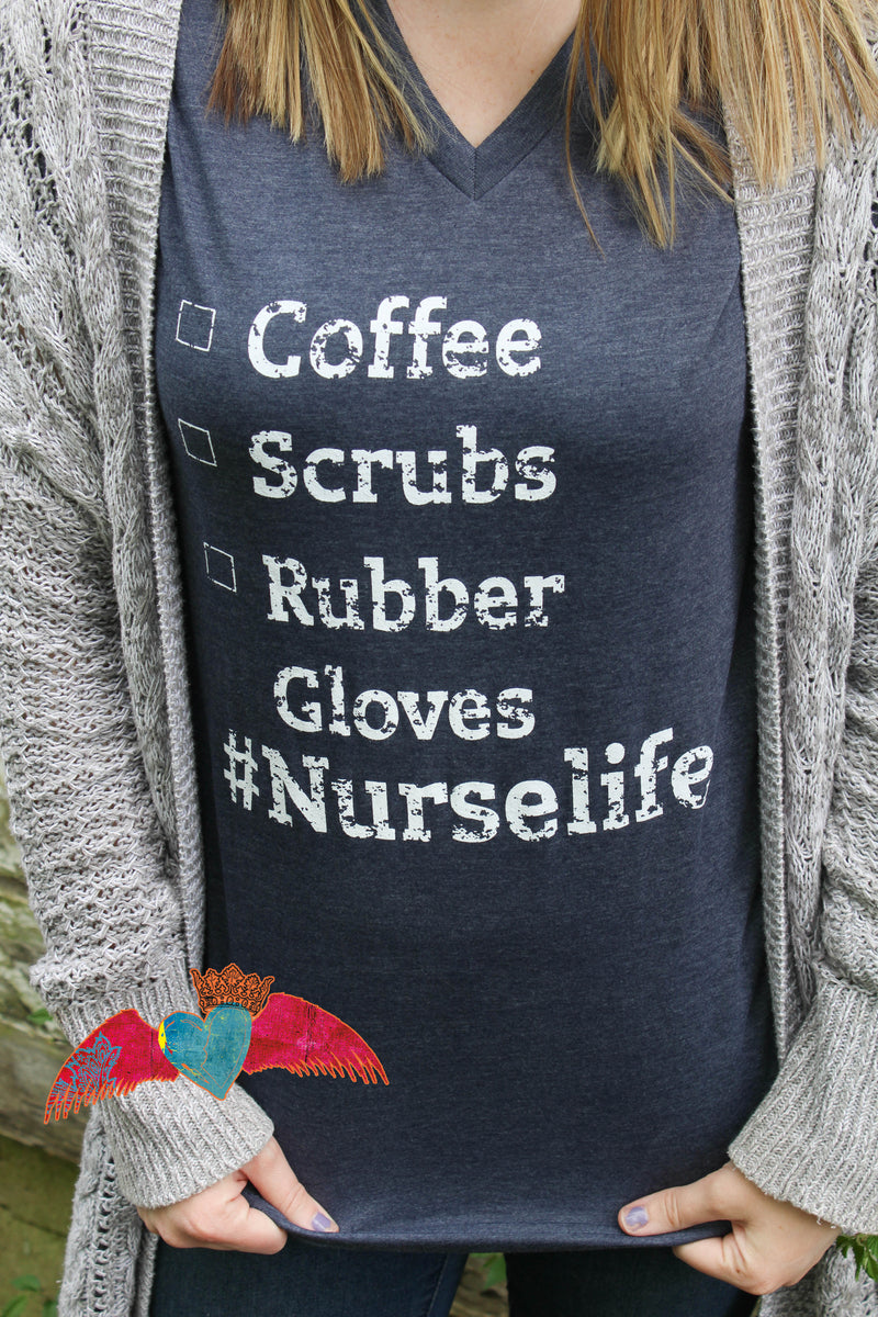 Coffee, Scrubs, Rubber Gloves #Nurselife Checklist V-Neck - Bless UR Heart Boutique