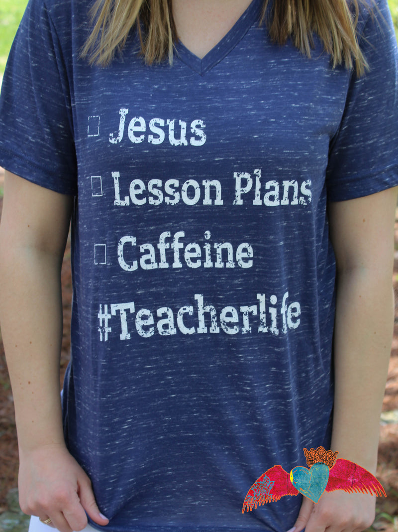 #Teacherlife Checklist V-Neck - Bless UR Heart Boutique