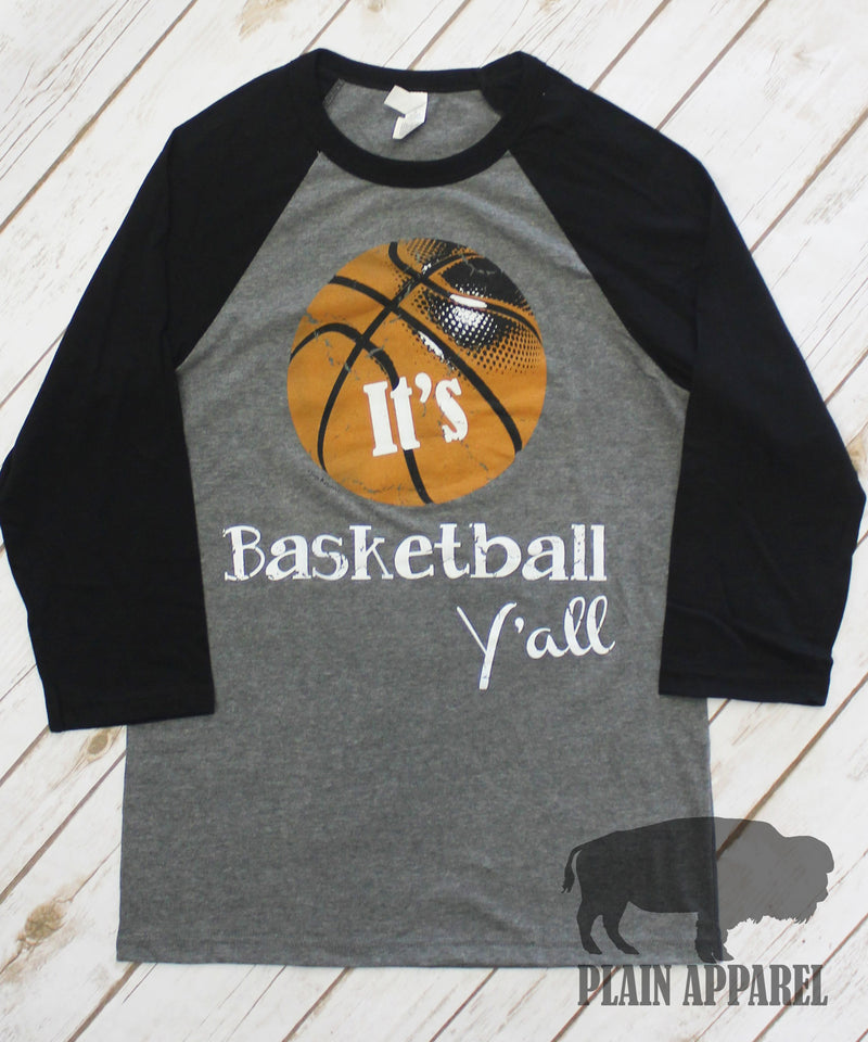 It's Basketball Y'all Raglan - Bless UR Heart Boutique