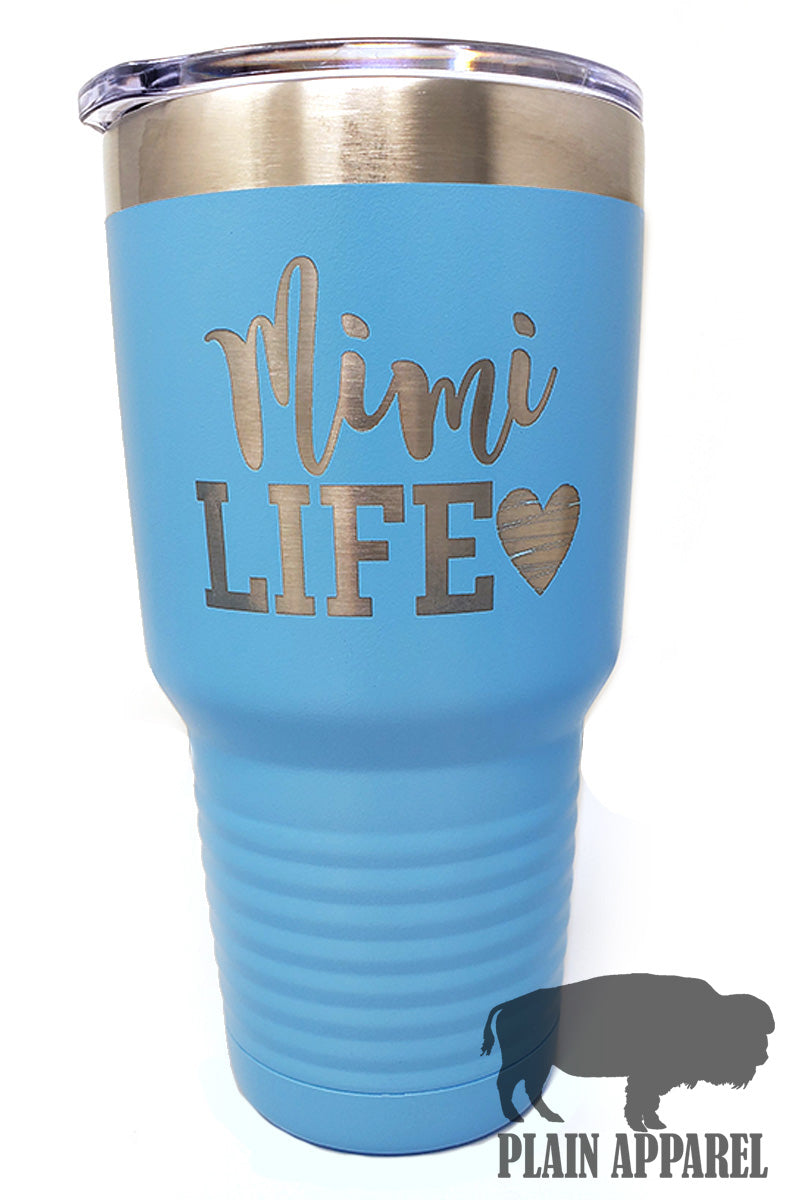 Mimi Life (with the Heart) Engraved Tumbler - Bless UR Heart Boutique