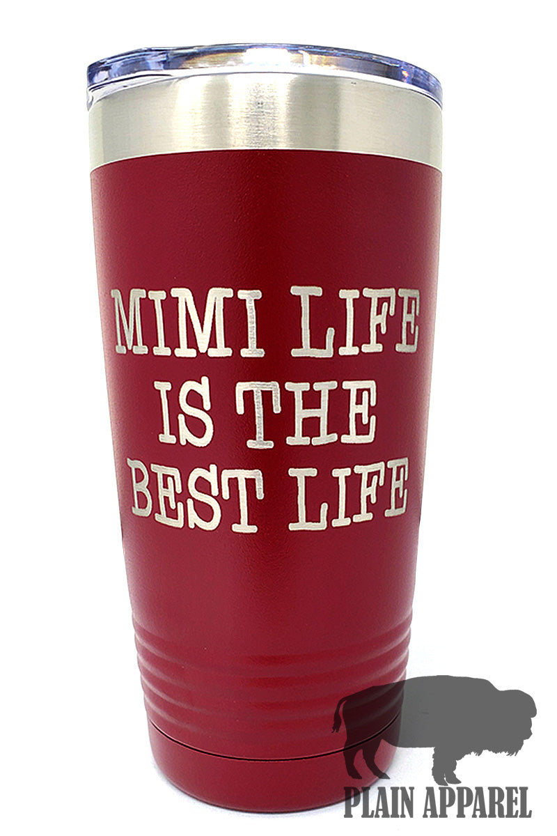 MiMi Life is the Best Life Engraved Tumbler - Bless UR Heart Boutique