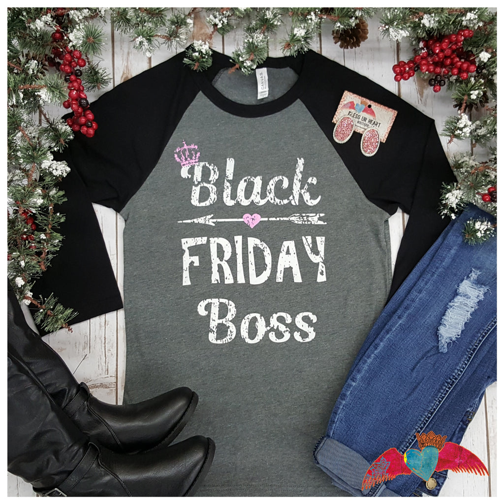 Black Friday Boss Raglan - Bless UR Heart Boutique