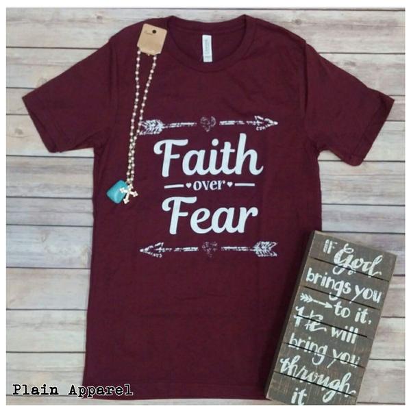 Faith Over Fear Crew Neck Tee - Bless UR Heart Boutique