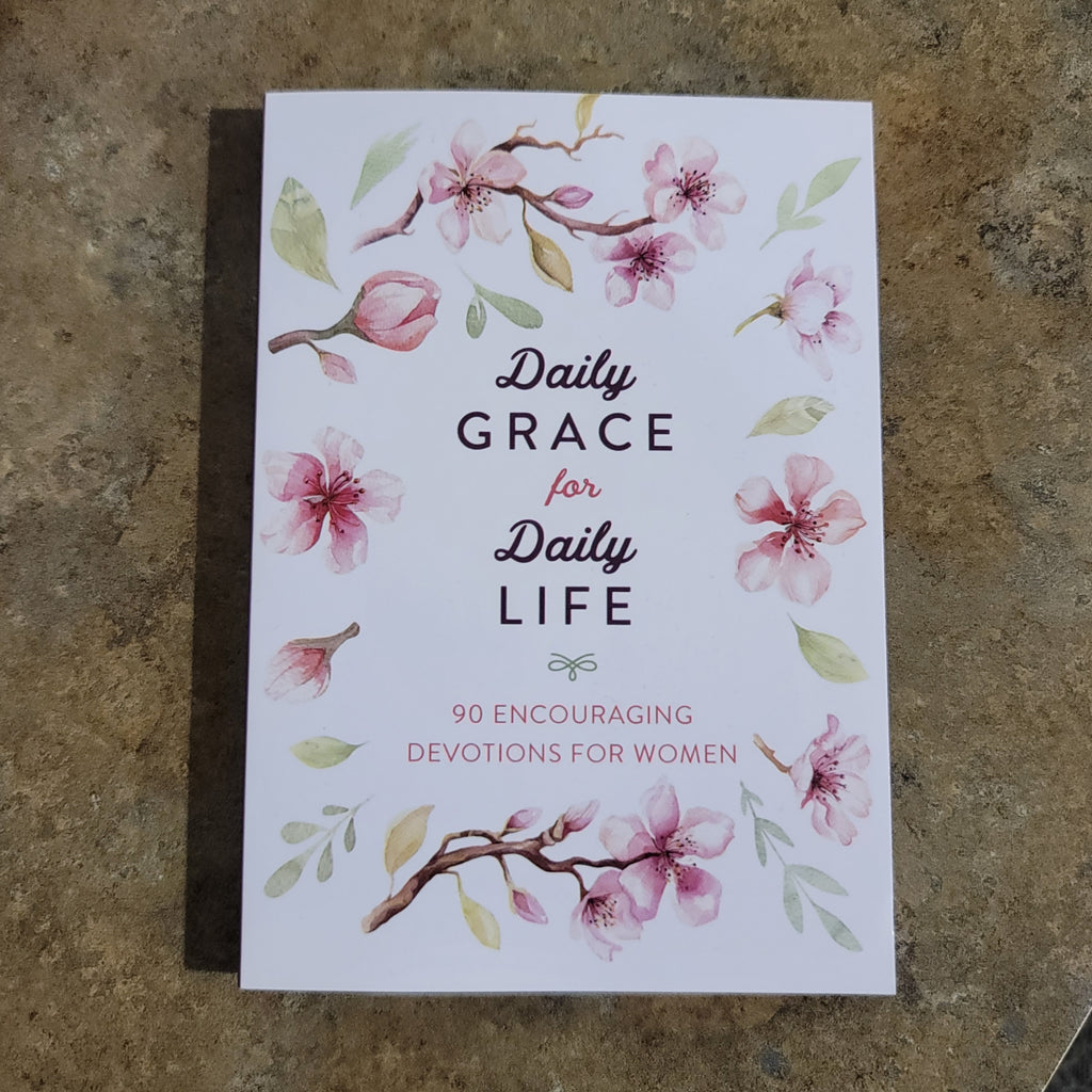 Daily Grace for Daily Life Devotional for Women