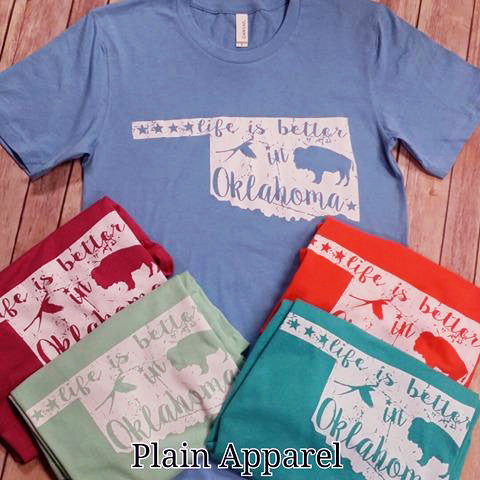 Life is Better in Oklahoma - Bless UR Heart Boutique